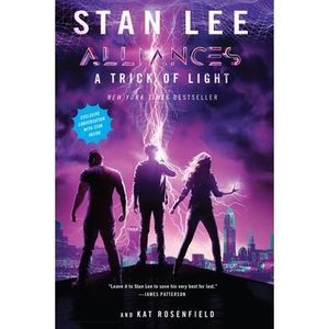 A Trick of Light: Stan Lee's Alliances -- Stan Lee